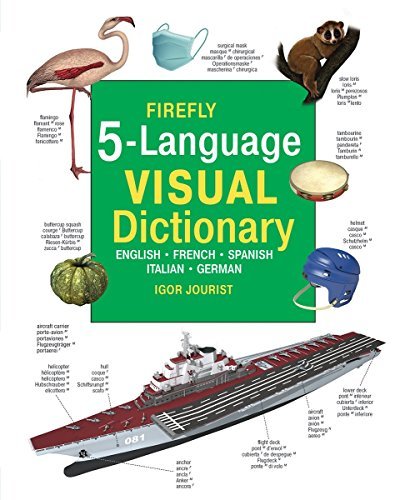 Igor Jourist Firefly 5 Language Visual Dictionary English French German Italian Spanish 