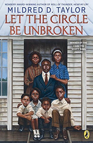 Mildred D. Taylor/Let the Circle Be Unbroken