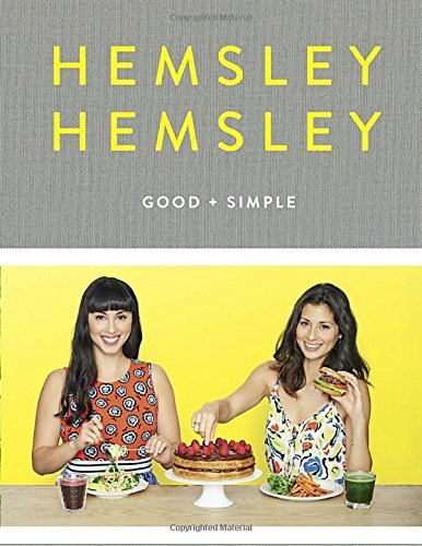 Jasmine Hemsley Good And Simple Recipes To Eat Well And Thrive A Cookbook 