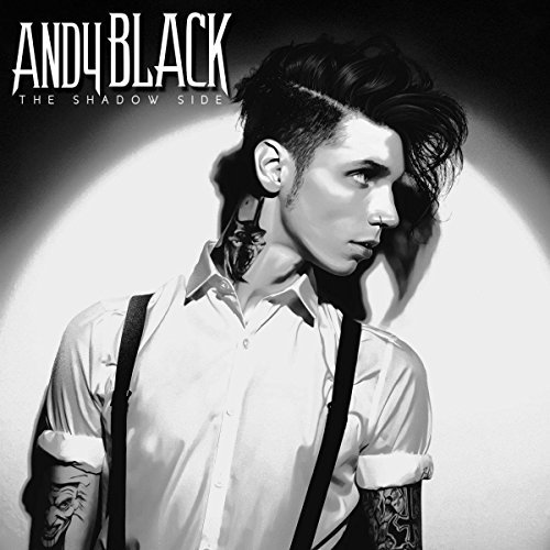 Andy Black/The Shadow Side@Explicit Version