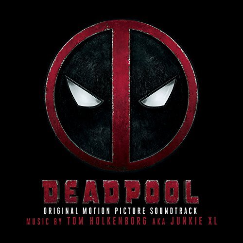 Tom Holkenborg (Junkie XL)/Deadpool (Original Motion Picture Soundtrack)@Explicit@CD