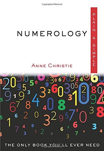 Anne Christie/Numerology Plain & Simple@ The Only Book You'll Ever Need