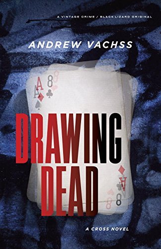 Andrew H. Vachss/Drawing Dead