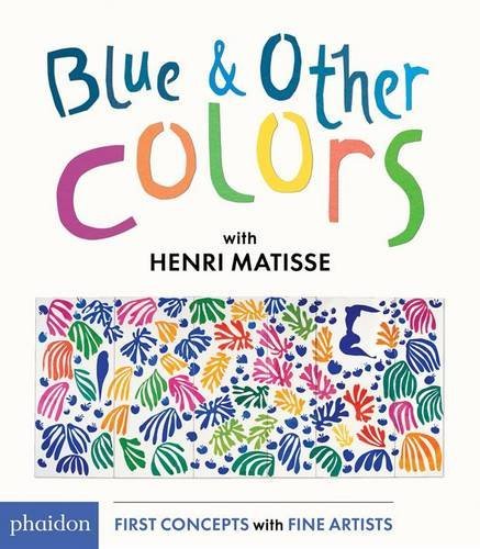 Henri Matisse Blue And Other Colors With Henri Matisse 