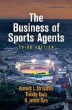 Kenneth L. Shropshire The Business Of Sports Agents 0003 Edition; 