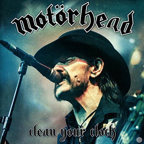 Motörhead/Clean Your Clock@Explicit