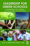 Lisa A. W. Kensler Leadership For Green Schools Sustainability For Our Children Our Communities 