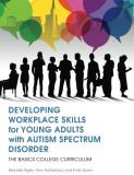 Michelle Rigler Developing Workplace Skills For Young Adults With The Basics College Curriculum 