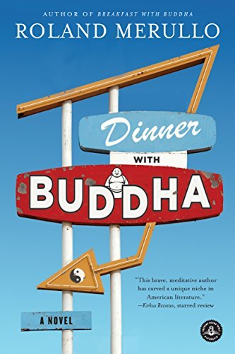 Roland Merullo/Dinner with Buddha