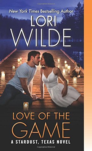 Lori Wilde/Love of the Game