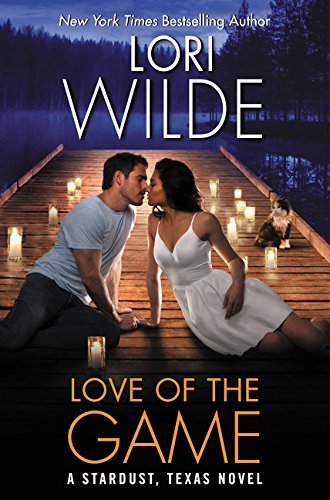Lori Wilde/Love of the Game
