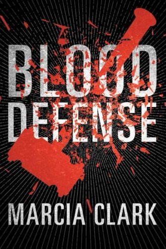 Marcia Clark/Blood Defense