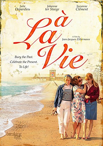 A La Vie/A La Vie