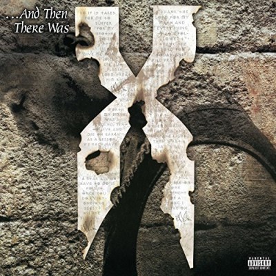 DMX/...And Then There Was X