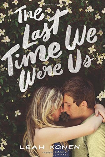 Leah Konen/The Last Time We Were Us