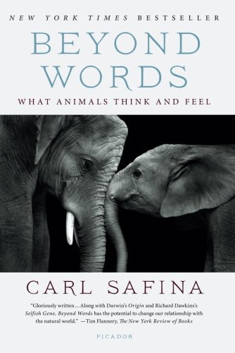 Carl Safina/Beyond Words@ What Animals Think and Feel