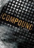 S.A. Bodeen/The Compound@The Compound