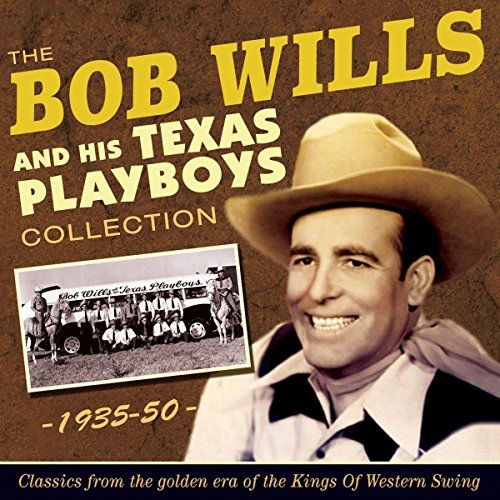 Bob Wills/Collection 1935-50