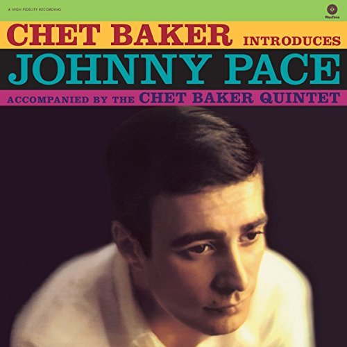 Chet Baker/Introduces Johnny Pace@Import-Esp