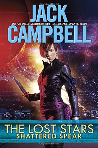 Jack Campbell/Shattered Spear