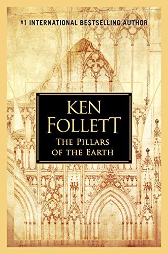 Ken Follett The Pillars Of The Earth 