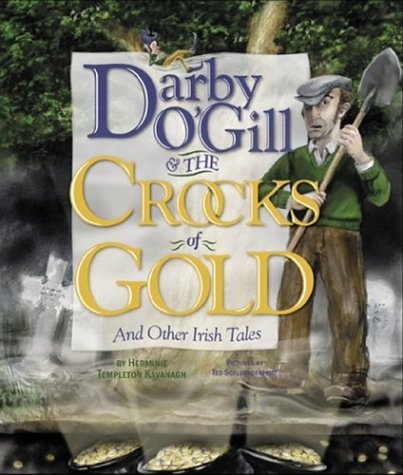 Herminie Templeton Kavanagh Darby O'gill & The Crocks Of Gold And Other Irish Tales 