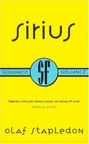 OLAF STAPLEDON/Sirius@Gollancz Collectors' Editions
