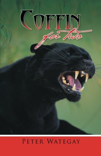 PETER WATEGAY/Coffin For Two
