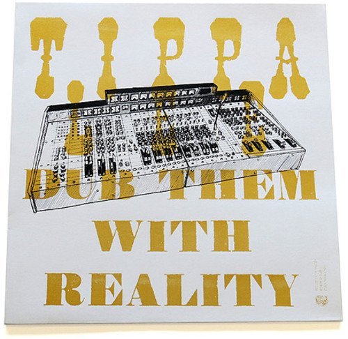 Tippa Lee/Dub Them With Reality