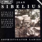 J. Sibelius String Quartets Sophisticated Ladies 