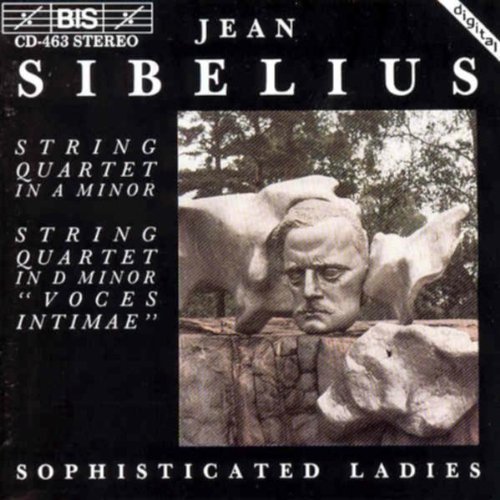 J. Sibelius String Quartets Sophisticated Ladies 