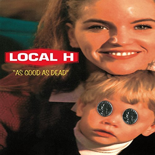 Local H/As Good As Dead