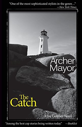 Archer Mayor/The Catch@ A Joe Gunther Novel