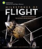 Robert Van Der Linden Milestones Of Flight The Epic Of Aviation With The National Air And Sp 