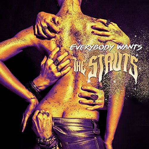 Struts/Everybody Wants