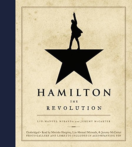 Lin Manuel Miranda Hamilton The Revolution 