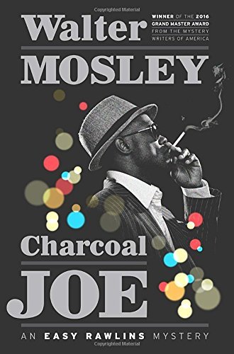 Walter Mosley/Charcoal Joe
