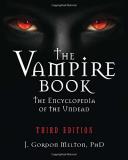 J. Gordon Melton The Vampire Book The Encyclopedia Of The Undead 0003 Edition; 
