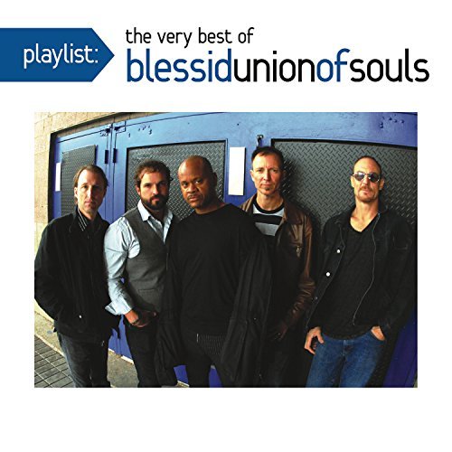 Blessid Union Of Souls/Playlist: Very Best Of Blessid