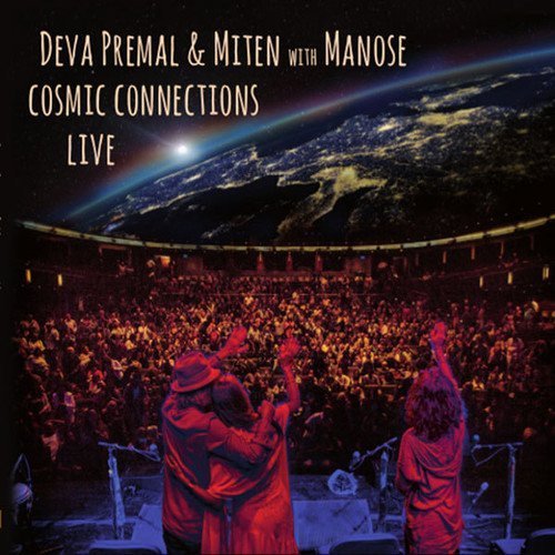 Deva / Miten / Manose Premal/Cosmic Connections Live