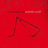Warren Wolf Convergence 