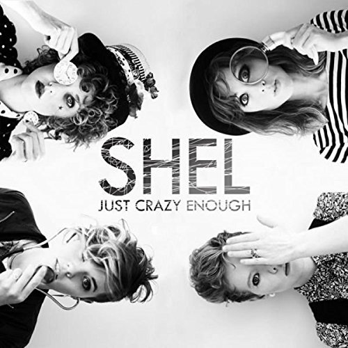 Shel/Just Crazy Enough@Import-Gbr