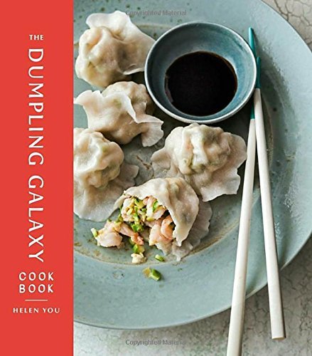 Helen You The Dumpling Galaxy Cookbook 