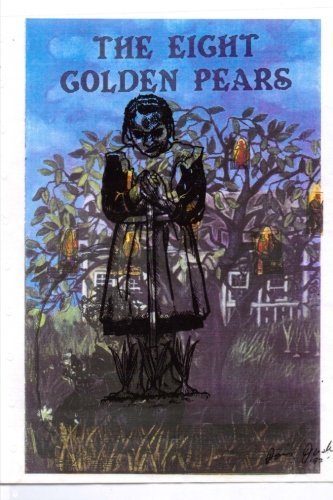 Doris Jude Porter/The Eight Golden Pears@ http: //www.amazon.com/The-Eight-Golden-Pears-ebo