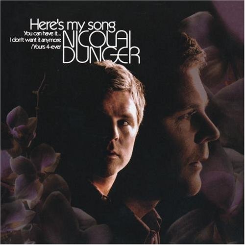 DUNGER,NICOLAI/HERE'S MY SONG