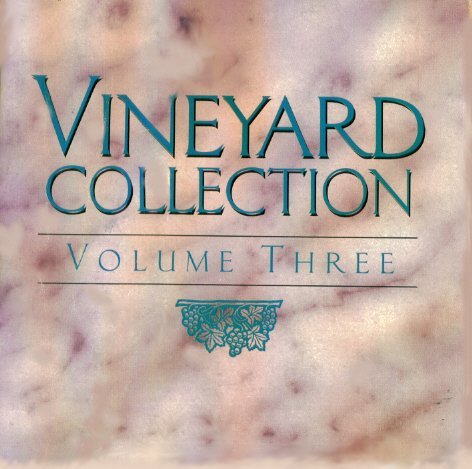 Vineyard Collection Vol. 3 Vineyard Collection Vol. 3 