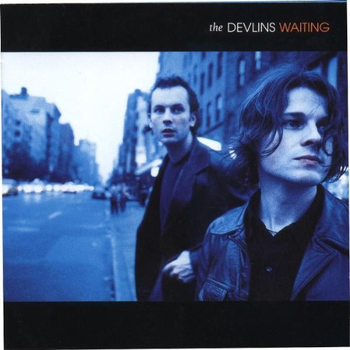 Devlins/Waiting