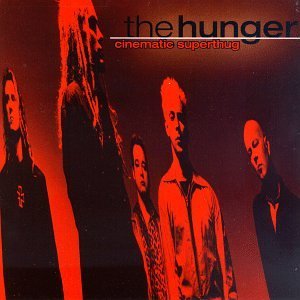 HUNGER/CINEMATIC SUPERTHUG