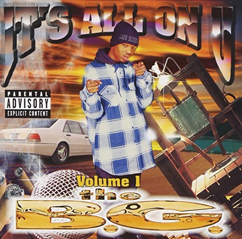 B.G./Vol. 1-It's All On U@Explicit Version