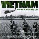 Vietnam Musical Retrospecti Vietnam Musical Retrospective Three Dog Night Steppenwolf Mamas & Papas Surfaris Troggs 